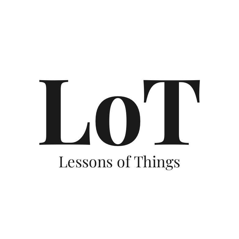 Lessons of Things